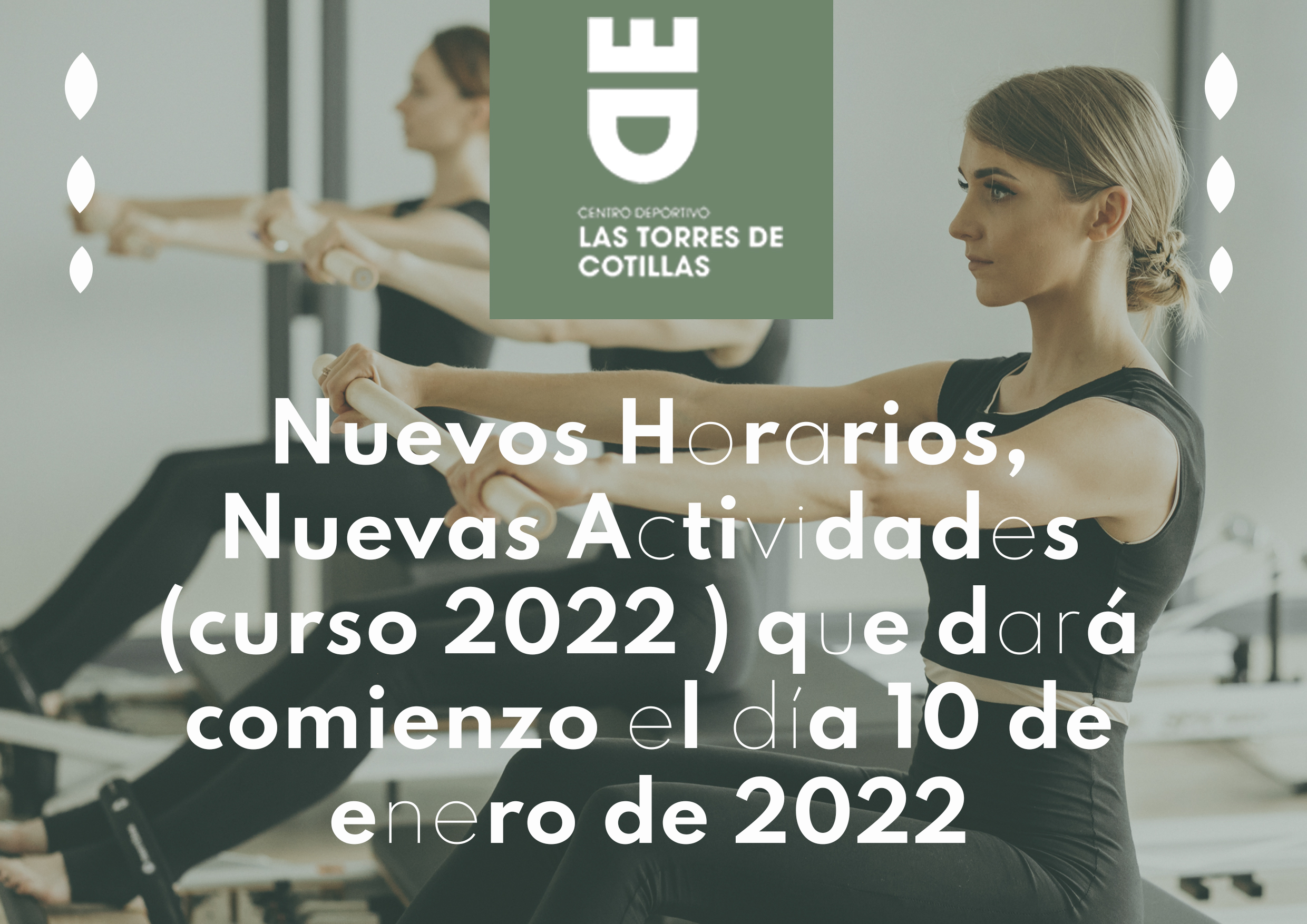 NUEVOS HORARIOS PILATES MAQUINA Y VIRTUAL CLASS